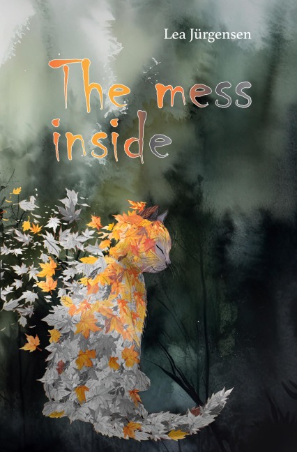 The mess inside - Lea Jürgensen