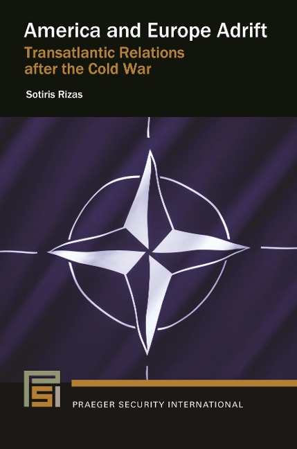 America and Europe Adrift - Sotiris Rizas