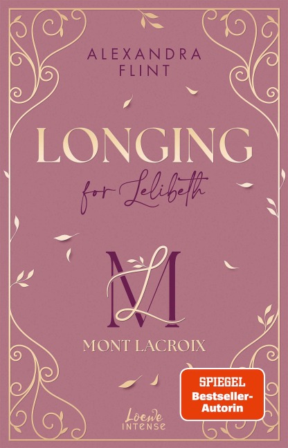 Mont Lacroix (Band 1) - Longing for Lelibeth - Alexandra Flint