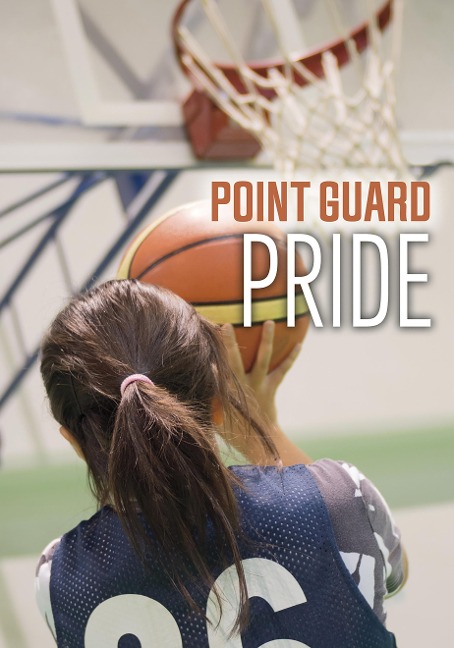 Point Guard Pride - Jake Maddox