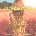 Bohemian Girl Lib/E - Georgia Cates