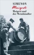 Cover-Bild zum Titel 'Maigret und der Weinhändler' von 'Georges Simenon'