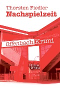 Cover-Bild zum Titel 'Nachspielzeit' von 'Thorsten Fiedler'