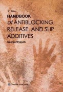 Cover-Bild zum Titel 'Handbook of Antiblocking, Release, and Slip Additives' von 'George Wypych'