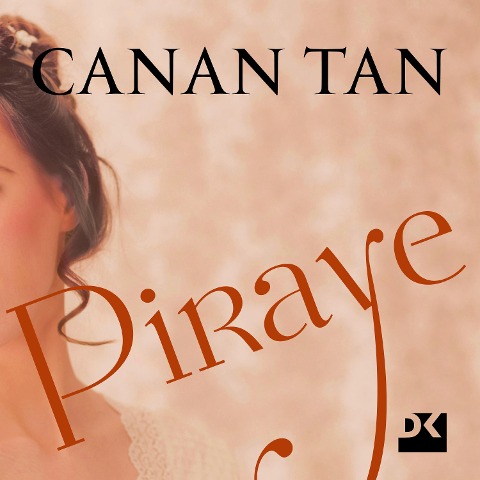 Piraye - Canan Tan