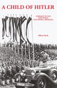 Cover-Bild zum Titel 'A Child of Hitler' von 'Alfons Heck'