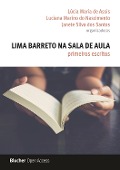 Cover-Bild zum Titel 'Lima Barreto na sala de aula' von 'Lúcia Maria de Assis, Luciana Marino do Nascimento, Janete Silva dos Santos'