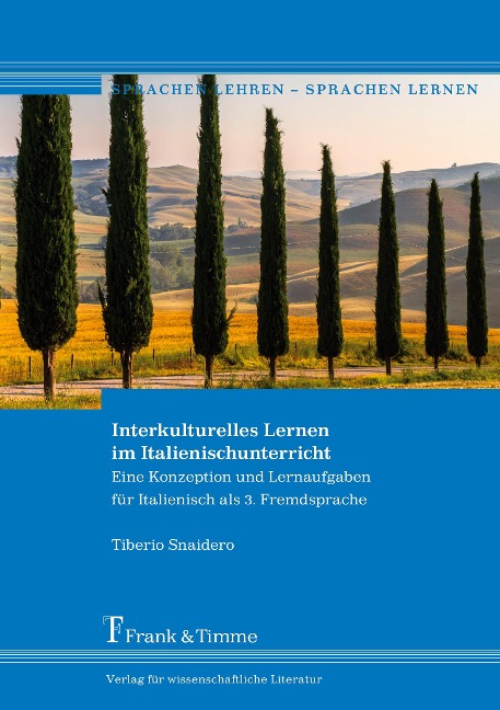 Interkulturelles Lernen im Italienischunterricht - Tiberio Snaidero