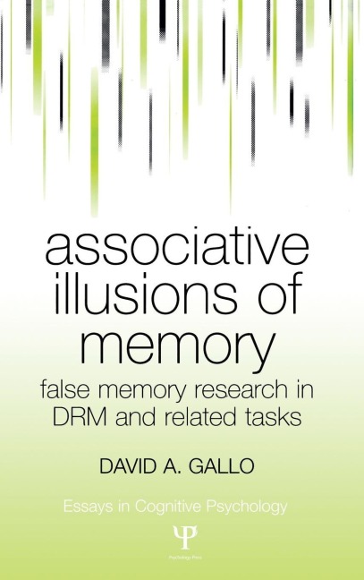 Associative Illusions of Memory - David Gallo
