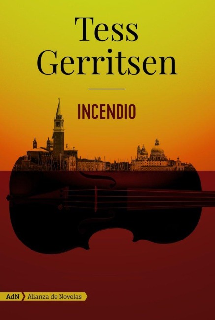 Incendio - Tess Gerritsen