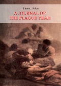 Cover-Bild zum Titel 'A Journal of the Plague Year (Illustrated)' von 'Daniel Defoe'