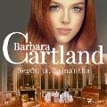 Cover-Bild zum Titel 'Segðu já, Samantha (Hin eilífa sería Barböru Cartland 20)' von 'Barbara Cartland'