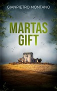 Cover-Bild zum Titel 'Martas Gift' von 'Gianpietro Montano'