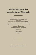 Cover-Bild zum Titel 'Gedanken über das neue deutsche Wahlrecht' von 'Lothar Böttger'