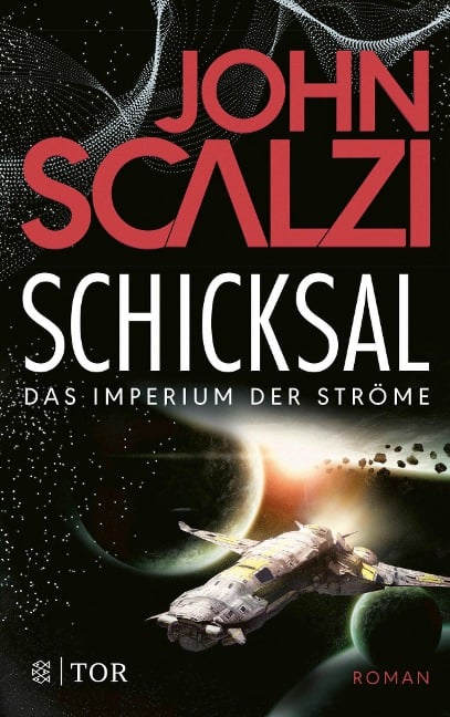 Schicksal - Das Imperium der Ströme 3 - John Scalzi