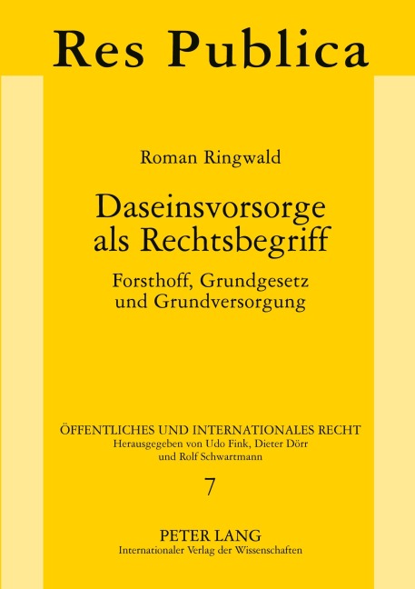 Daseinsvorsorge als Rechtsbegriff - Roman Ringwald