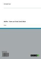 Waffen - Texte von Freud, Sorel, Bloch - Christoph Tautz