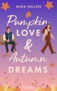 Cover-Bild zum Titel 'Pumpkin Love & Autumn Dreams' von 'Mira Hellen'