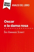 Cover-Bild zum Titel 'Oscar e la dama rosa di Éric-Emmanuel Schmitt (Analisi del libro)' von 'Laure de Caevel'