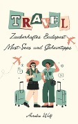 Cover-Bild zum Titel 'Zauberhaftes Budapest' von 'Aurelia Wolf'