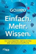 Cover-Bild zum Titel 'Galileo - Einfach. Mehr. Wissen.' von 'Galileo'
