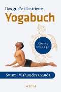 Cover-Bild zum Titel 'Das große illustrierte Yoga-Buch' von 'Swami Vishnu-Devananda'