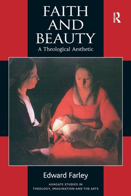 Faith and Beauty - Edward Farley