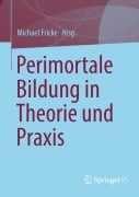 Cover-Bild zum Titel 'Perimortale Bildung in Theorie und Praxis' von ''