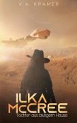 Cover-Bild zum Titel 'Ilka McCree' von 'V. A. Kramer'