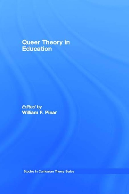 Queer Theory in Education - 