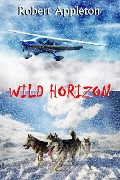Wild Horizon (Beyond Limits, #1) - Robert Appleton
