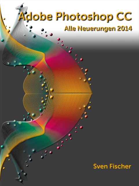 Adobe Photoshop CC 2014 - Sven Fischer