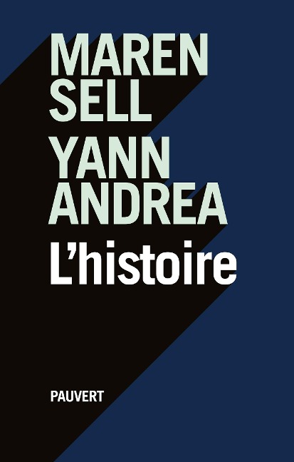 L'Histoire - Maren Sell