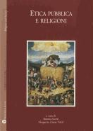 Etica Pubblica E Religioni: Centro Internazionale Di Studi Sul Religioso Contemporaneo - Universidad Autonoma Metropolitana - 