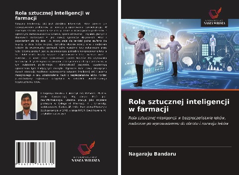 Rola sztucznej inteligencji w farmacji - Nagaraju Bandaru