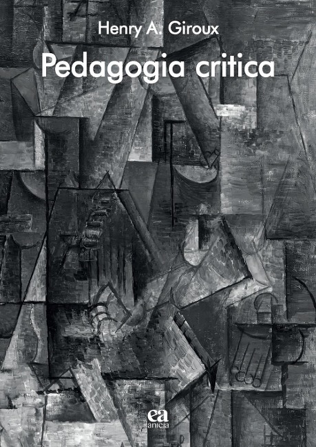 Pedagogia critica - Henry A. Giroux
