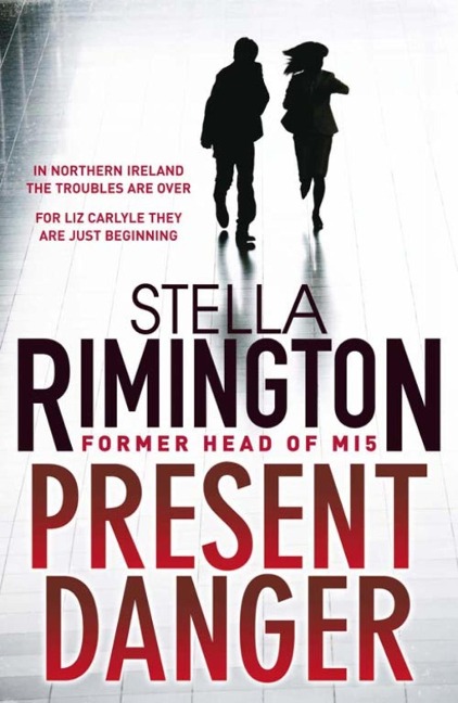 Present Danger - Stella Rimington