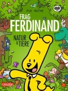 Frag Ferdinand: Natur und Tiere - Ralph Ruthe, Flix