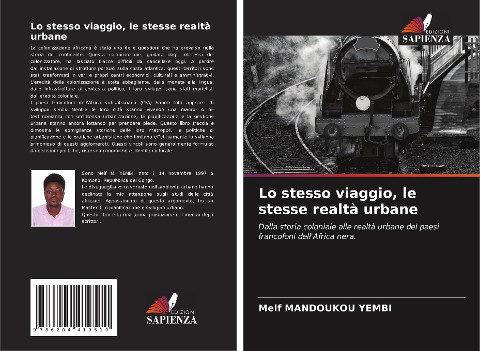 Lo stesso viaggio, le stesse realtà urbane - Melf Mandoukou Yembi