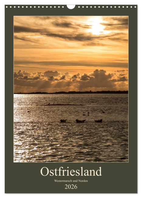 Ostfriesland - Westermarsch und Norden (Wandkalender 2026 DIN A3 hoch), CALVENDO Monatskalender - Horst Eisele