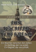 Caspar Wenger - Frank Xavier Richter