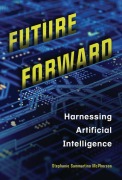 Cover-Bild zum Titel 'Future Forward' von 'Stephanie Sammartino McPherson'