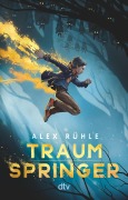 Cover-Bild zum Titel 'Traumspringer' von 'Alex Rühle'