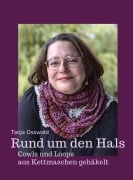 Cover-Bild zum Titel 'Rund um den Hals' von 'Tanja Osswald'