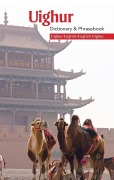 Uighur-English/English-Uighur Dictionary & Phrasebook - Aynur Ghupur