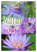 Cover-Bild zum Titel 'Natur im Farbenrausch (Wandkalender 2026 DIN A3 hoch), CALVENDO Monatskalender' von 'Christine B-B Müller'