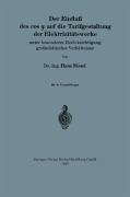 Cover-Bild zum Titel 'Der Einfluß des cos ¿ auf die Tarifgestaltung der Elektrizitätswerke' von 'Hans Nissel'