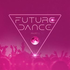Future Dance Part 1 - Various Artists