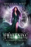 Awakening (Promiscus Guardians, #1) - Brianna West