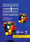 Elaboración de rúbricas para promover la competencia argumentativa. Experiencias docentes en el - 